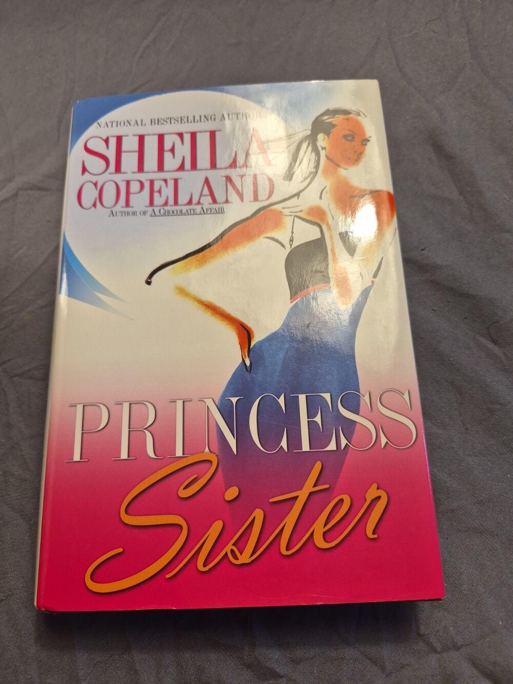 Princess Sister by Sheila Copeland (Hardcover)